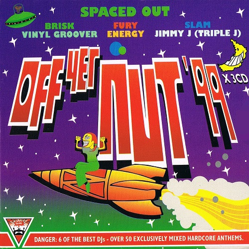 Off Yer Nut!! '99 Spaced Out