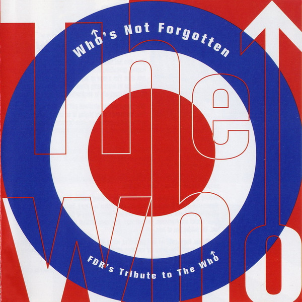 Who's Not Forgotten FDR's Tribute To The Who