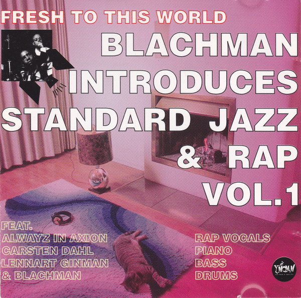 Blachman Introduces Standard Jazz & Rap, Vol. 1