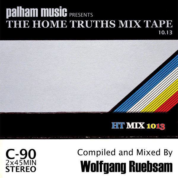The Home Truths Mix Tape 10.13