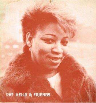 Pat Kelly & Friends