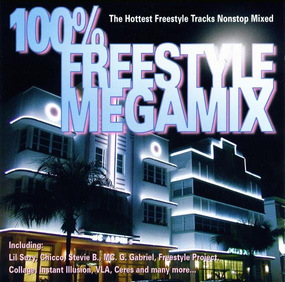 100% Freestyle Megamix 
