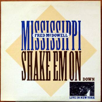 Shake 'Em On Down