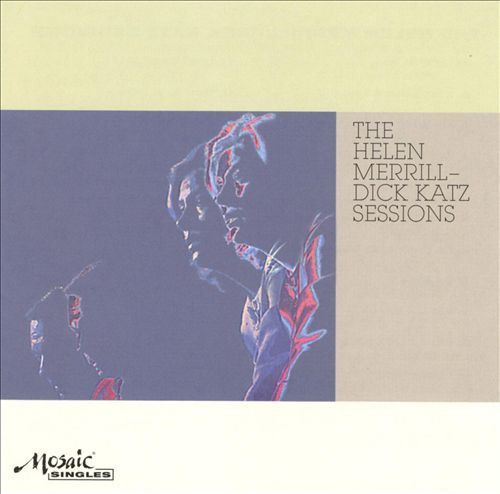 The Helen Merrill - Dick Katz Sessions