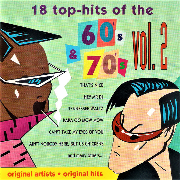 18 Top-Hits Of The 60's & 70's Vol. 2