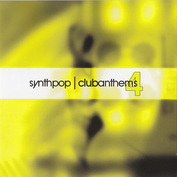 Synthpop Club Anthems 4