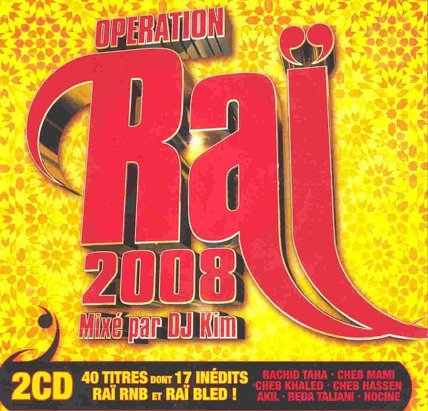 Opération Raï 2008