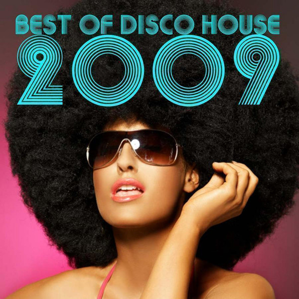 Best Of Disco House 2009