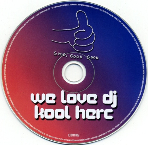 We Love DJ Kool Herc