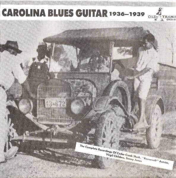 Carolina Blues Guitar (1936 - 1951)