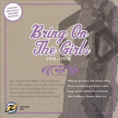 Bring On The Girls (1926 - 1934)