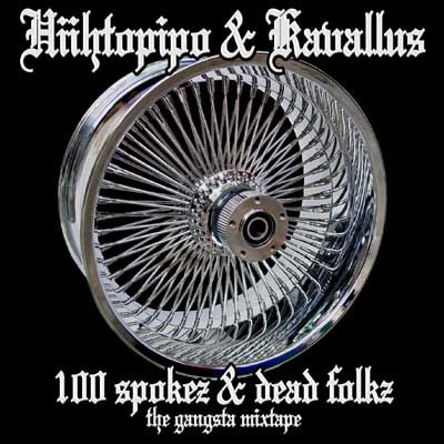 100 Spokez & Dead Folkz
