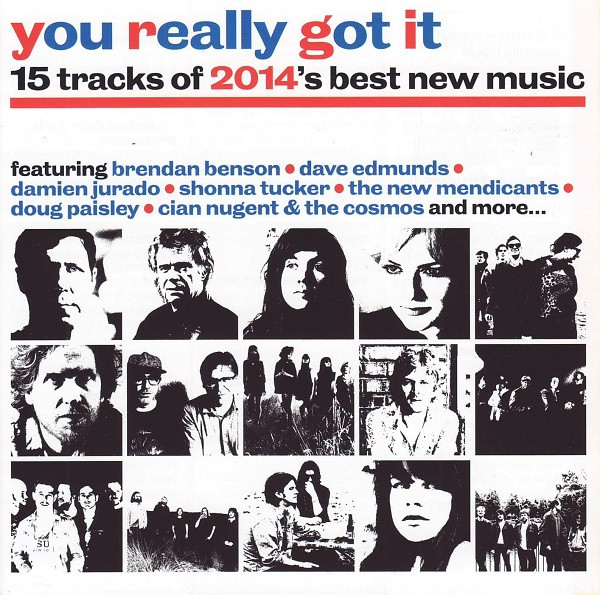 You Really Got It (15 Tracks Of 2014's Best New Music)