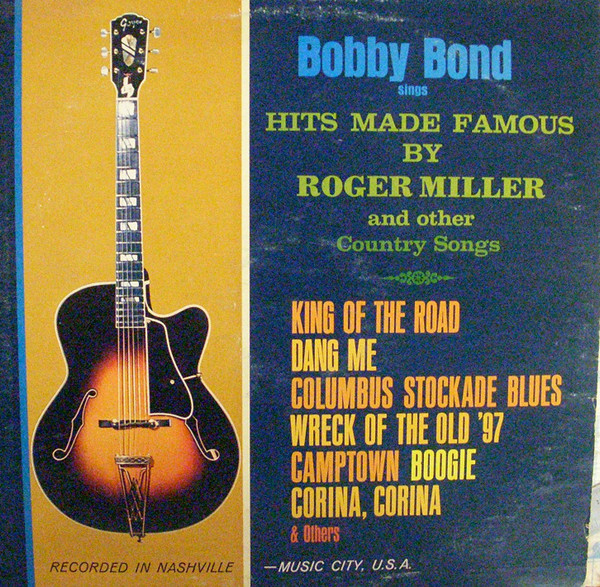 Bobby Bond Sings The Roger Miller Songbook