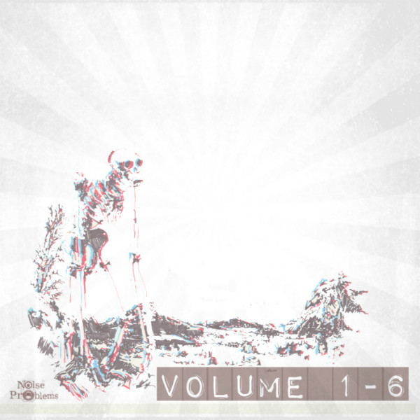Noise Problems Selections Vol. 1 - 6