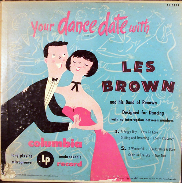 Your Dance Date With Les Brown And His Band Of Renown