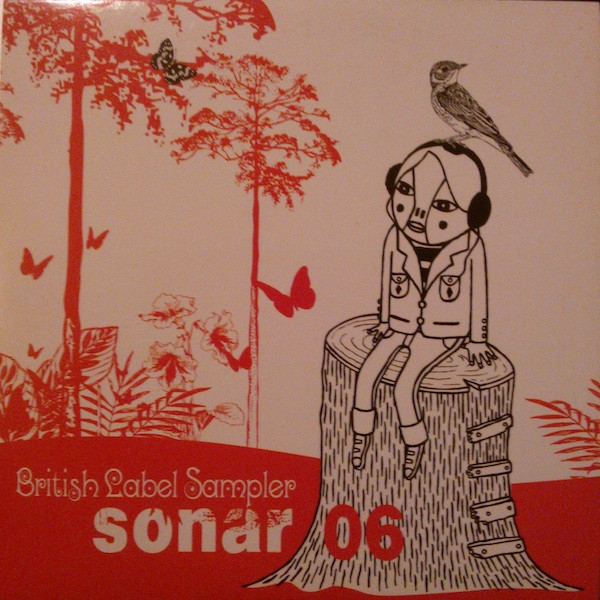 Sónar 2006 British Label Sampler