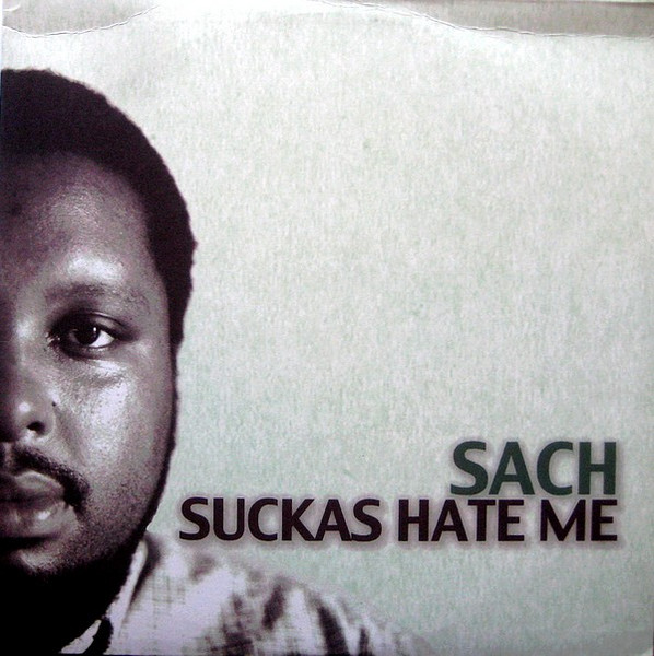 Suckas Hate Me