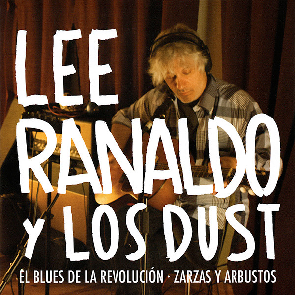 El Blues De La Revolución / Zarzas Y Arbustos