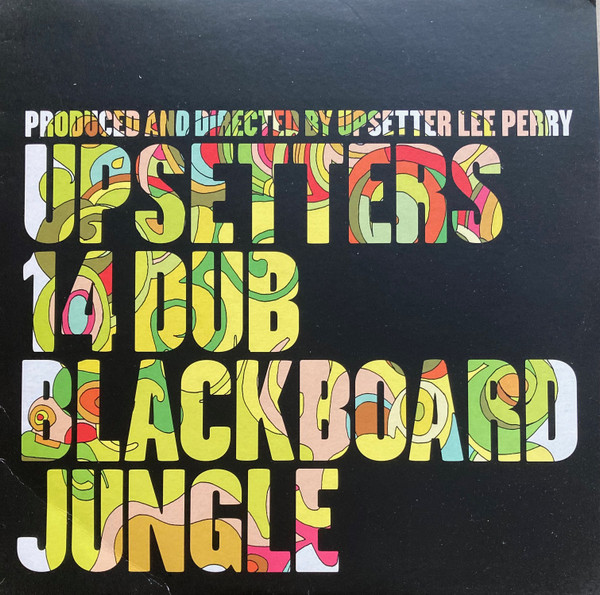 14 Dub Blackboard Jungle