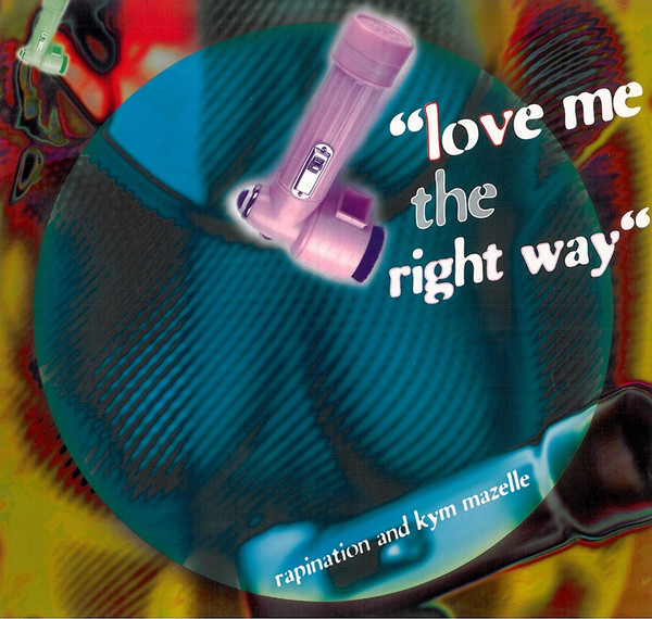 Love Me The Right Way