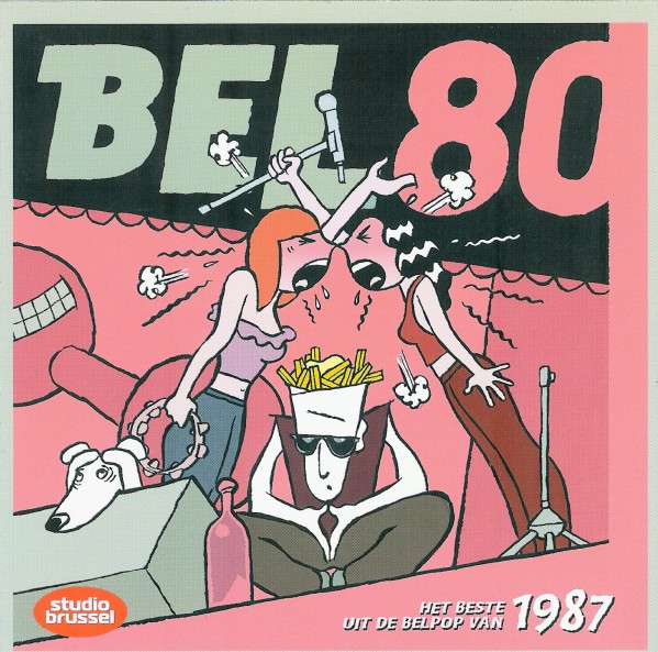 Bel 80 - Het Beste Uit De Belpop Van 1987