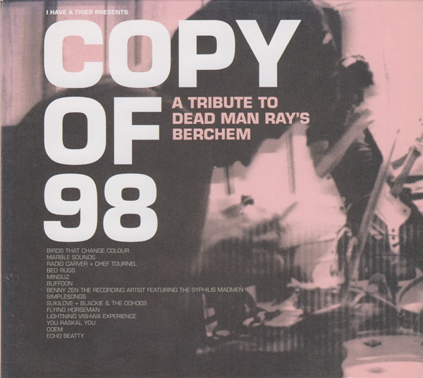 Copy Of 98 (A Tribute To Dead Man Ray's Berchem)