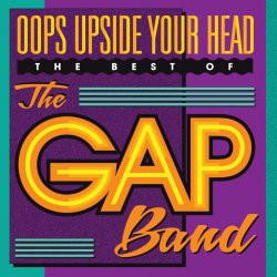 Oops Upside Your Head (The Best Of The Gap Band)