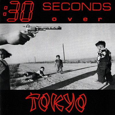 :30 Seconds Over Tokyo