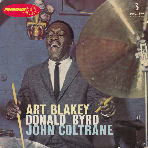 Art Blakey - Donald Byrd - John Coltrane