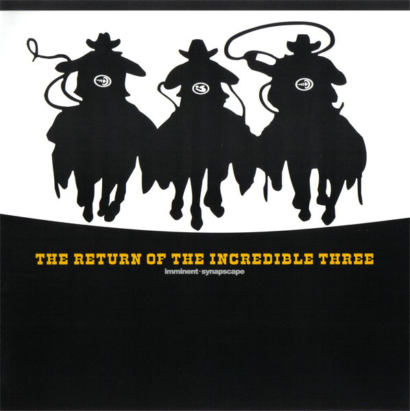 The Return Of The Incredible Three