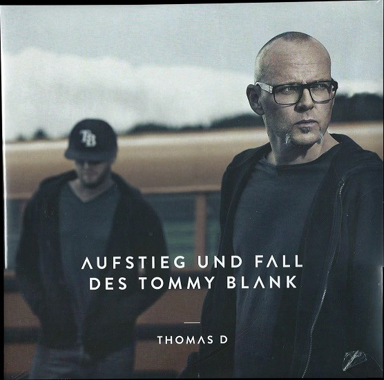 Aufstieg Und Fall Des Tommy Blank