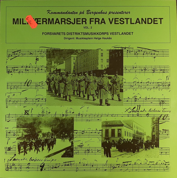 Kommandanten På Bergenhus Presenterer Militærmarsjer Fra Vestlandet Vol. 2