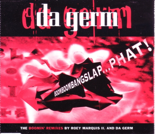 BoomBoomBangSlap...Phat! (The Boomin' Remixes)
