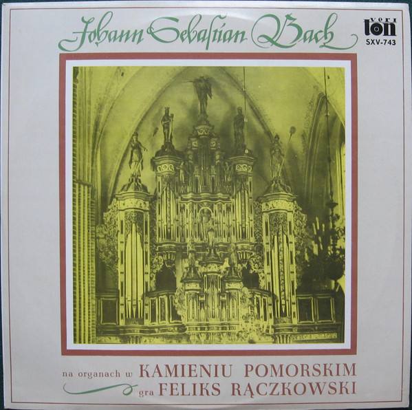 Na Organach W Kamieniu Pomorskim Gra Feliks Rączkowski