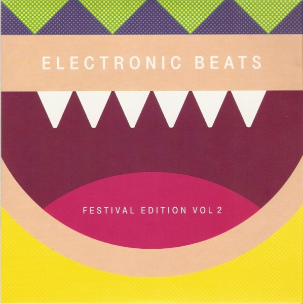 Electronic Beats: Festival Edition Vol 2