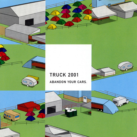 Truck 2001 Abandon Your Cars