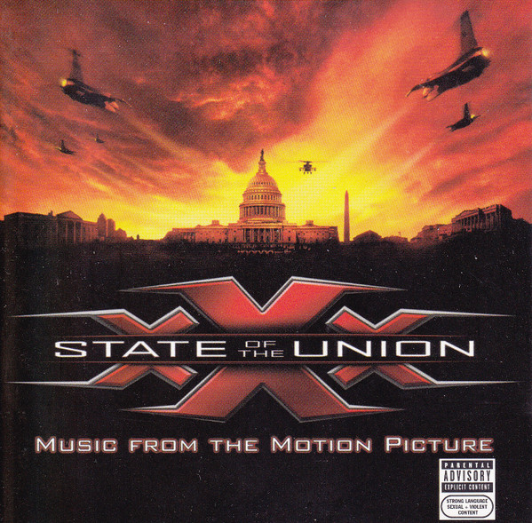 XXX: State Of The Union - Music From The Motion Picture