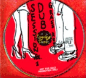Grass Roots Dub Session Vol.1