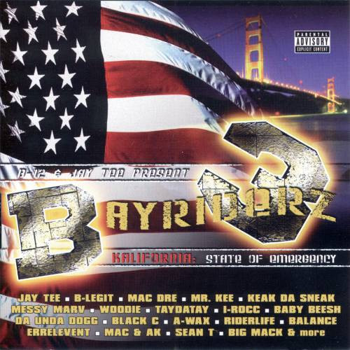 Bayriderz 3 - Kalifornia: State Of Emergency