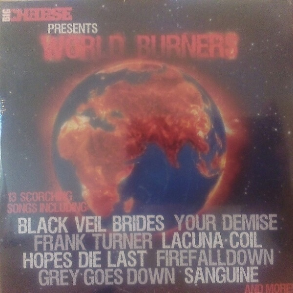 Big Cheese Presents World Burners