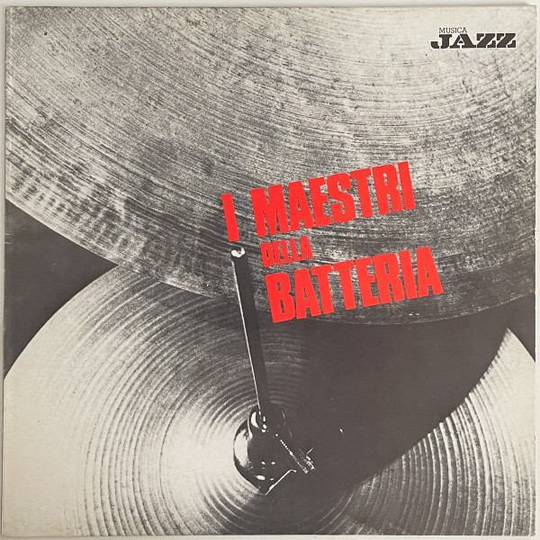 I Maestri Della Batteria