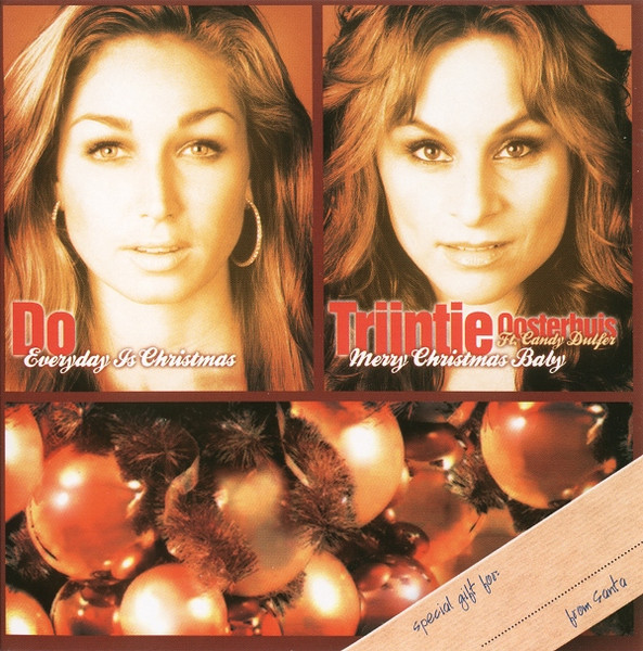 Everyday Is Christmas / Merry Christmas Baby
