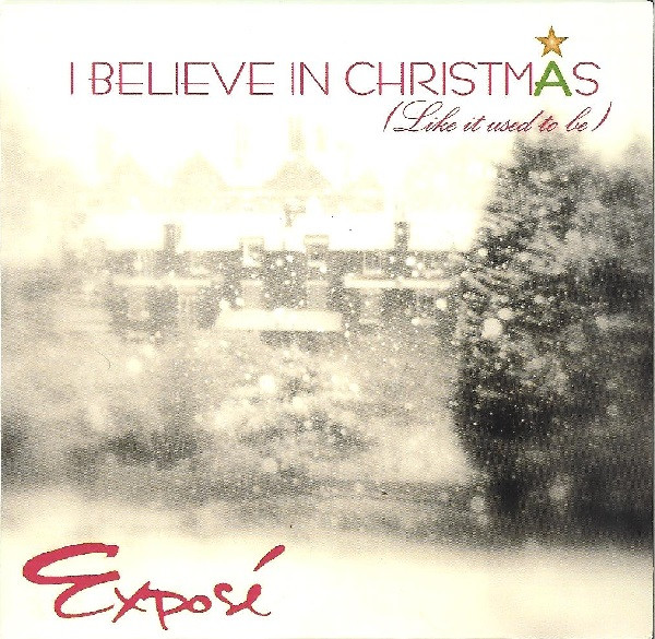 I Believe In Christmas (Like It Used To Be)