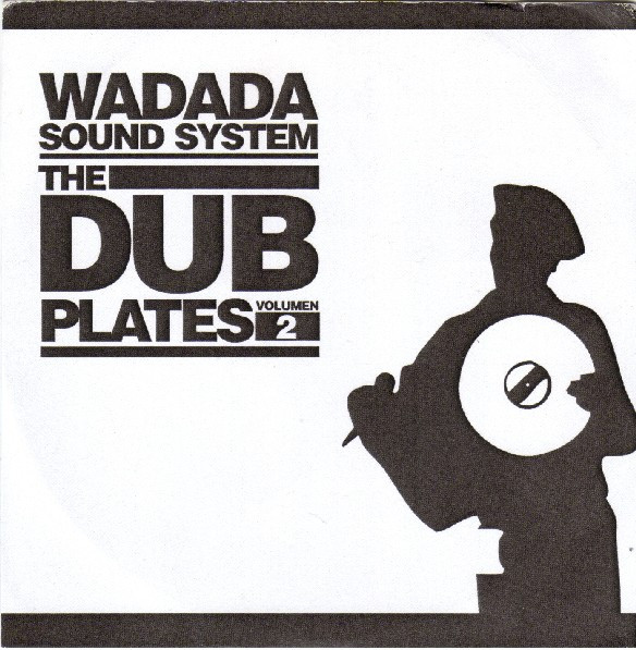 The Dub Plates Volumen 2