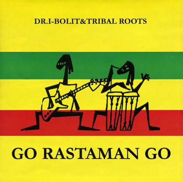 Go Rastaman Go