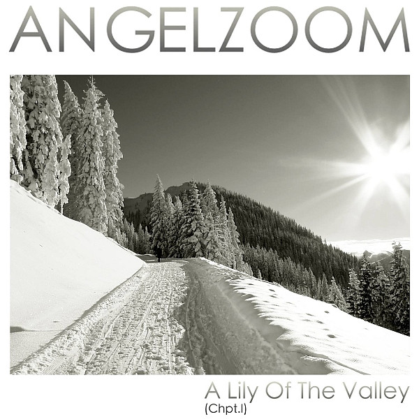 A Lily Of The Valley (Chpt. I)