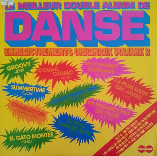Le Meilleur Double Album De Danse - Enregistrements Originaux Volume 2