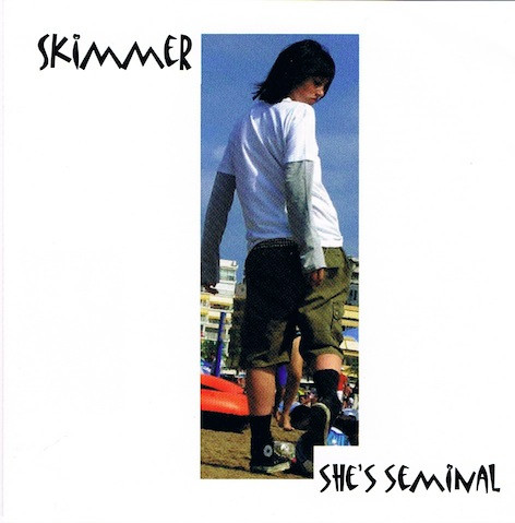 She's Seminal