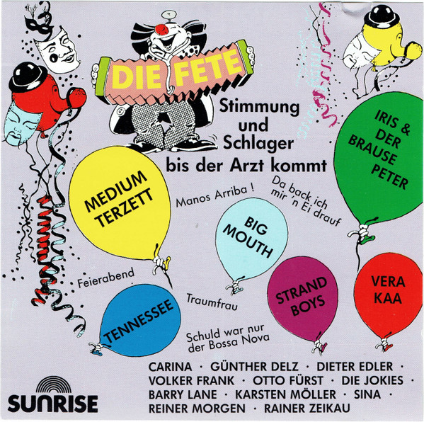Die Fete - Stimmung & Schlager Bis Der Arzt Kommt